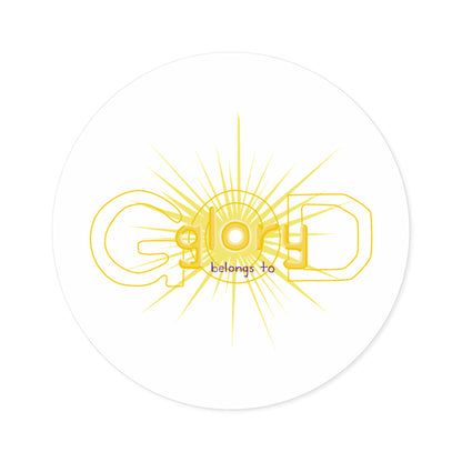 Sticker — 'God Belongs To' Sunburst Round Sticker (Indoor/Outdoor)