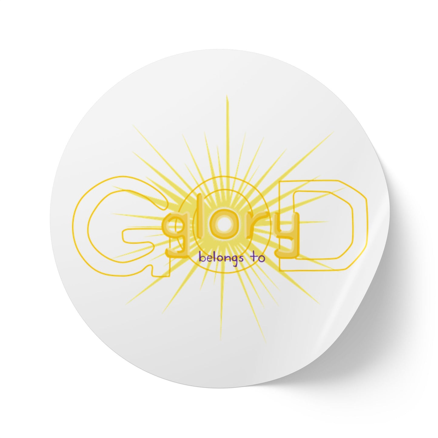 Round Sticker Labels — "Glory Belongs To" Gold Sunburst Rolls